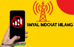 10 Cara Mengatasi Sinyal Indosat Hilang Terbaru 2023 - Carasianturi